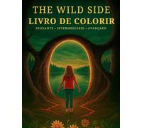 The Wild Side Livro De Colorir