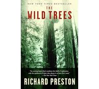 Richard Preston – The Wild Trees – Tascabile
