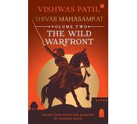 The Wild Warfront: Shivaji Mahasamrat - Volume 2