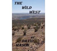 The Wild West (Tascabile)