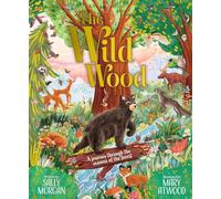 Sally Morgan – The Wild Wood – Copertina rigida – Scholastic UK