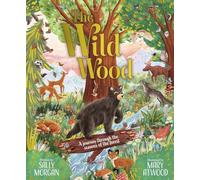 Sally Morgan – The Wild Wood – Copertina rigida – Scholastic UK