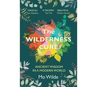 The Wilderness Cure