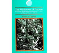 The Wilderness of Dreams (Tascabile) SUNY series in Dream Studies
