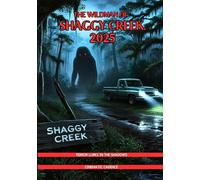 The Wildman of Shaggy Creek, 2025: Terror Lurks in the shadows
