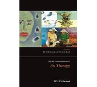 Marcia L. Rosal The Wiley Handbook of Art Therapy (Copertina rigida)