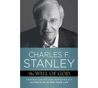 Charles F Stanley The Will of God (Tascabile) Bestselling Christian Self-Help