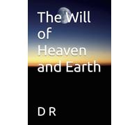 The Will of Heaven and Earth