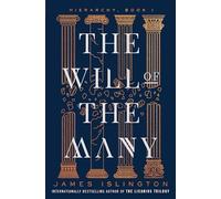 James Islington The Will of the Many (Copertina rigida) Hierarchy