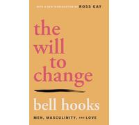bell hooks The Will to Change (Tascabile)