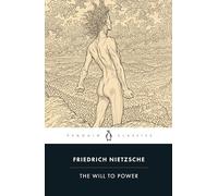 Friedrich Nietzsche – The Will to Power – Tascabile