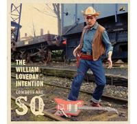 The William Loveday Intention Cowboys Are Sq (CD) Album