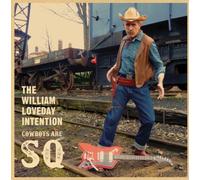 the William Loveday Intention Cowboys Are Sq (Vinyl LP)
