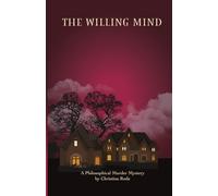 The Willing Mind