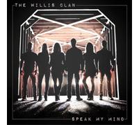 The Willis Clan Speak My Mind (CD) Album