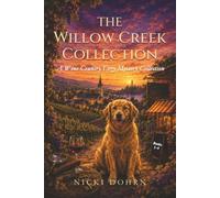 The Willow Creek Collection