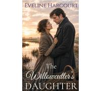 The Willow Cutter's Daughter