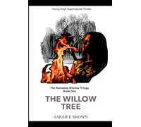 The Willow Tree: 1