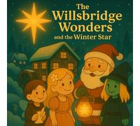 The Willsbridge Wonders and the Winter Star
