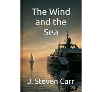 The Wind and the Sea