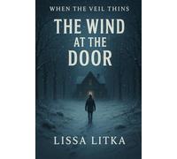 The Wind at the Door: 1