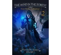 The Wind in the Forest: Book One - The Star of Light