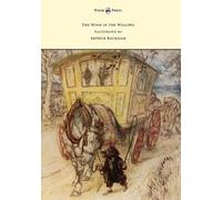 The Wind in the Willows - Illustrated by Arthur Rackham (Tascabile)