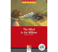 The Wind in The Willows with audio CD. Helbling Readers Red Level 1 (A1) [Lingua inglese]