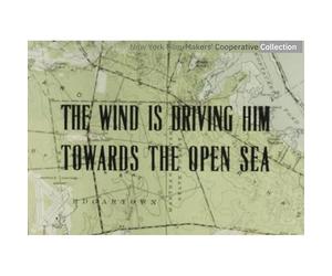 The Wind Is Driving Him Toward the Open Sea ( Nightspring Daystar / Winter '64-'66 / Letter to D.H. in Paris / Eel Creek / The Wind Is Drivi [ Origine Francese, Nessuna Lingua Italiana ]