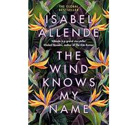 The wind knows my name: isabel allende - Allende Isabel