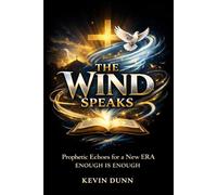 The Wind Speaks