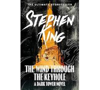 The wind through the keyhole: a Dark tower novel