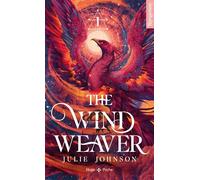 The Wind Weaver: The Reign of remnants Tome 1