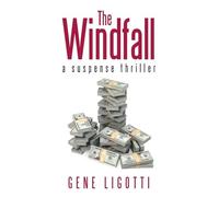 The Windfall: a suspense thriller