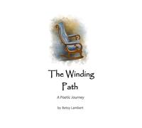 The Winding Path: A Poetic Journey