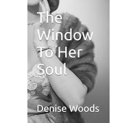 The Window To Her Soul