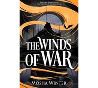 The Winds of War: A Dark Epic Fantasy Adventure