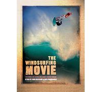 The Windsurfing Movie [Edizione: Regno Unito]