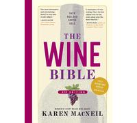 The Wine Bible: 3rd Edition-MacNeil, Karen-Copertina rigida