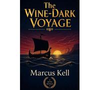 The Wine-Dark Voyage