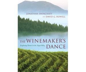 The Winemaker's Dance: Exploring Terroir in the Napa Valley