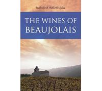 The Wines of Beaujolais