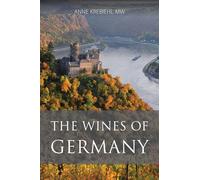 Anne Krebiehl The Wines of Germany (Tascabile) Classic Wine Library