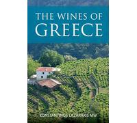 The Wines of Greece (Classic Wine Library The) by Lazarakis, Konstantinos