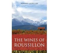 The Wines of Roussillon