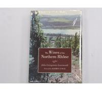 John Livingstone-Learmonth The Wines of the Northern Rhone (Copertina rigida)