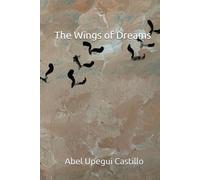 The Wings of Dreams