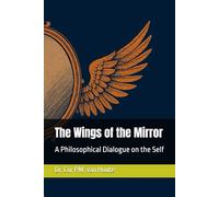 The Wings of the Mirror: A Philosophical Dialogue on the Self