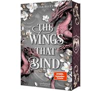 The Wings that Bind (Bloodwing Academy 3): Der New-York-Times-Bestseller und das TikTok-Phänomen | epische Romantasy mit Spice