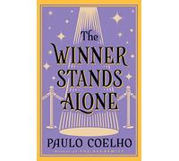 The Winner Stands Alone by Paulo Coelho